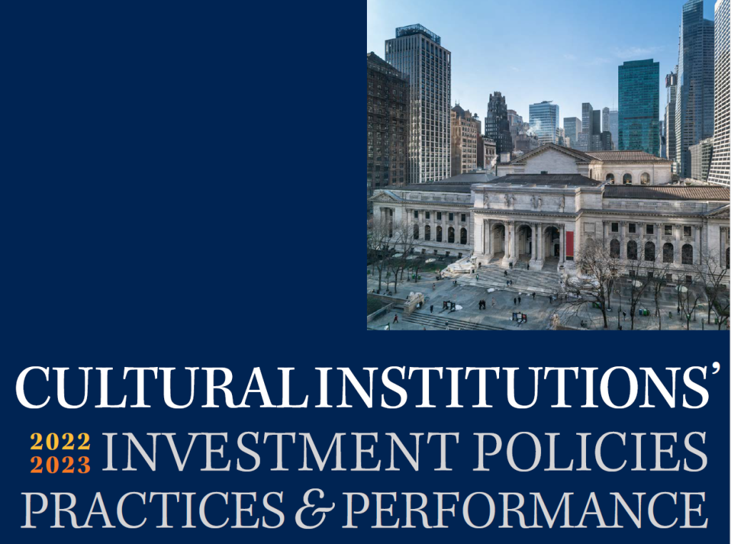 Cultural Institutions Investment Policies, Practices and Performance Study